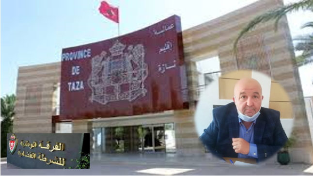 تازة : توقيف رئيس المجلس الاقليمي من قبل عناصر الشرطة القضائية ..